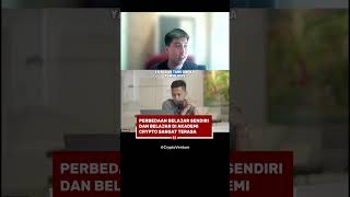 Perbedaan Belajar Sendiri dan Belajar di Akademi Crypto Sangat Terasa#kalimasada #akademicrypto
