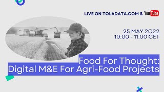 Food For Thought: Digital M&E For Agri-Food Projects