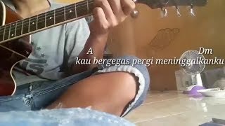 Asmara 2 (sakit hati) | cover gitar. With lirik+chord chords