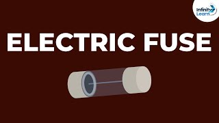 what is an electric fuse? | don't memorise