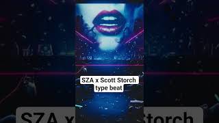 #sza #scottstorch #drdretypebeats #clubtypebeat  #nashvillehiphop #musicproducer #typebeat #shorts