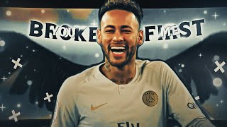 「 YOU BROKE ME FIRST ♥ 」Neymar! [Edit/MV] After effects edit !
