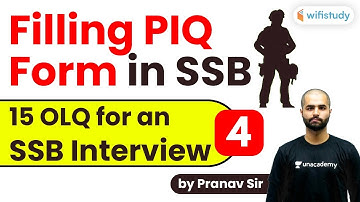 8:10 PM - Filling PIQ Form in SSB | 15 OLQ for an SSB Interview? Explained by Pranav Sir (Day-4)