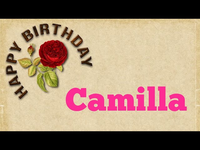 Buon compleanno Camilla - tanti auguri a te!