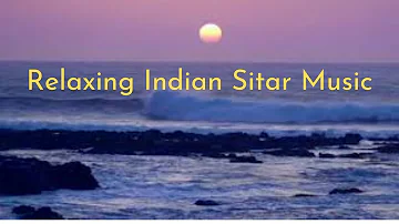 Indian Sitar Instrumental Music || Relaxing Indian Sitar Music for Meditation
