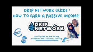 Drip Network Proof Review Video 2022- Why I'm So Confident with Drip and a Look at Some Projections