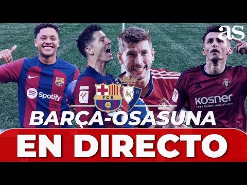 🔴 EN DIRECTO: FC BARCELONA vs OSASUNA SEMIFINAL SUPERCOPA DE ESPAÑA