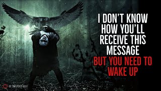 ''I Don’t Know How You’ll Receive this Message, But You Need to Wake Up'' | CREEPYPASTA