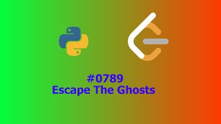 No Sound Leetcode 789: Escape The Ghosts