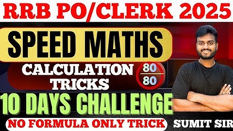 RRB PO/CLERK SPEED MATHS || DAY 8|| 10 DAYS CHALLENGE  by SUMIT SIR