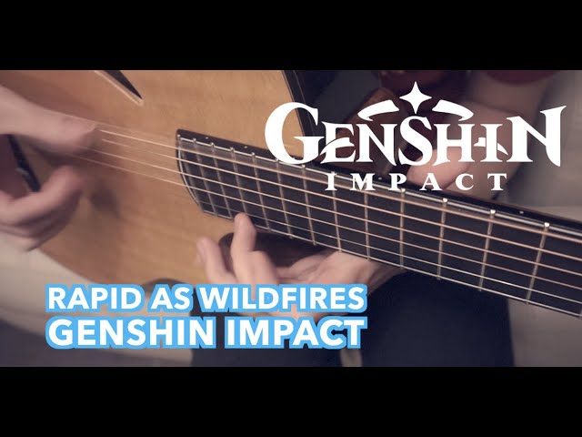 Genshin Impact OST - Liyue Battle Theme: Rapid as Wildfires | Fingerstyle Guitar Cover class=