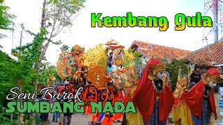 Kembang Gula | Burok Sumbang Nada - Live Ds.Waruduwur kab. Cirebon