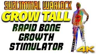 Grow Tall Fast Super Rapid Bone Growth Stimulator Subliminal Warlock 4K