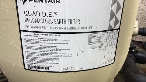 How to Clean a Pentair Quad DE Pool Filter, aka Diatomaceous Earth Filter
