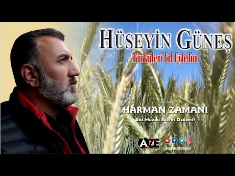 Hüseyin Güneş - Harman Zamanı