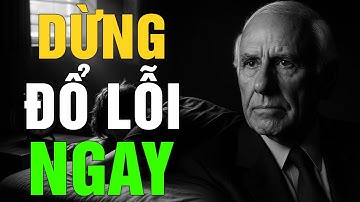 Jim Rohn: Đừng Đổ Lỗi Cho Hoàn Cảnh – Hãy Tự Chịu Trách Nhiệm 100% | Kỷ Luật Để Thành Công