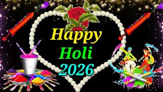 4 March 2026happy Holi   Happy Holi Status Happy Holi Song Happy Holi Photohappy Holi