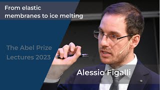 Alessio Figalli: From elastic membranes to ice melting (2023)