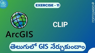 How to Use CLIP tool in ARCGIS / GIS in Telugu