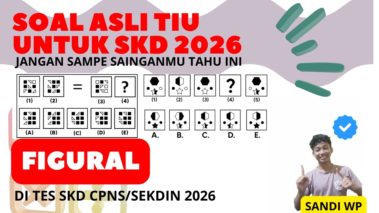 TIU FIGURAL YANG AKAN BANYAK MUNCUL DI TES SKD 2026