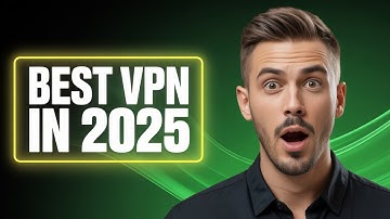 Best VPN in 2025 | MY Top VPN Picks
