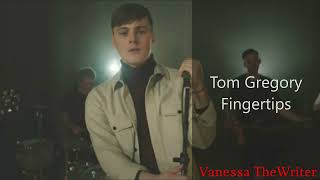 Tom Gregory - Fingertips | Lyrics-Video