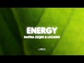 Dafina Zeqiri Luciano ENERGY Lyrics Dafina Zeqiri Luciano ENERGY Lyrics