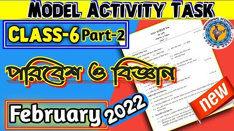 Class 6 Model Activity Task Science(পরিবেশ ও বিজ্ঞান)//part2,2022  @Educational Activities Bengali
