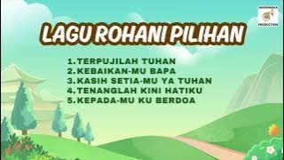 LAGU ROHANI PILIHAN : SANGKAKALA PRODUCTION