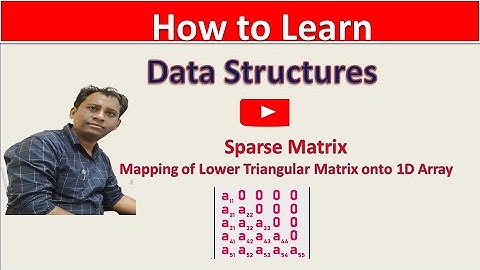 Sparse Matrix : Lower Triangular Sparse Matrix Mapping | #datastructures #computerscience #gate