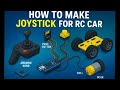 Tutorial 3(b): How to Make a Remote for Drone &amp; Robot car #robot #arduino #diy #tutorial #college