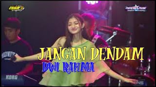 JANGAN DENDAM - DWI RAHMA - MONESA MUSIC Live perfom