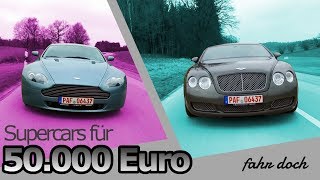 Supercars für 50.000Euro? Bentley Continental GT VS Aston Martin V8 | Fahr doch