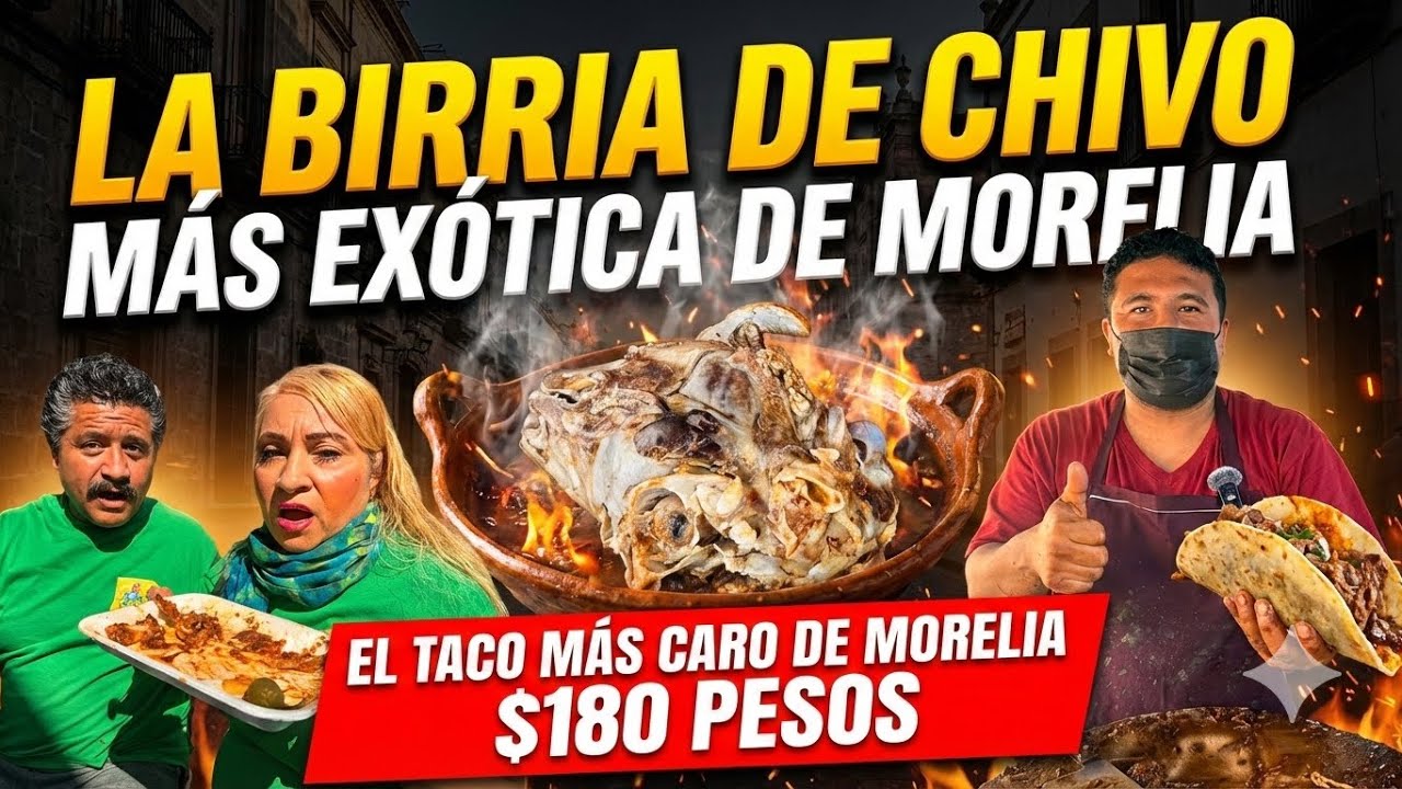 🔥 probamos la BIRRIA de CHIVO MÁS EXÓTICA de Morelia y el TACO MÁS CARO ($180) 😱 ¿VALE LA PENA?