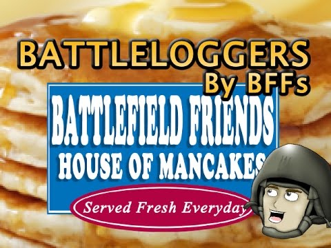 Battleloggers - House of Mancakes