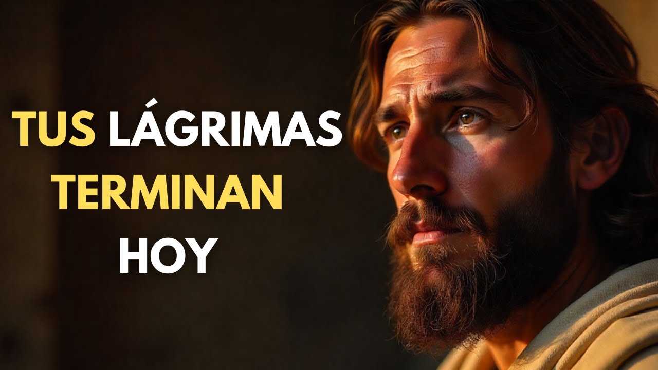 DIOS CONFIRMÓ: Secaré Tus Lágrimas HOY | Reflexión de Fe