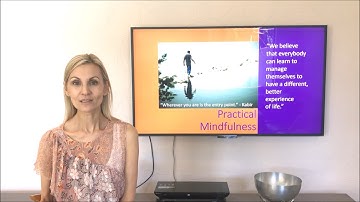 Practical Mindfulness - The Three Key Elements