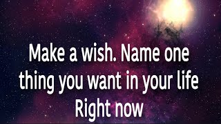 ✨ Make Your Wish Come True ✨ - Universe❤️