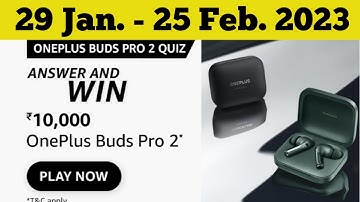 Amazon OnePlus Buds Pro 2 Quiz Answers Today I Amazon Quiz Today