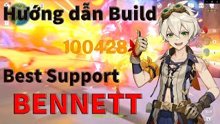 Build Bennett Support Tối Ưu Sức Mạnh DPS || Genshin Impact