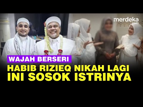 Alasan Habib Rizieq Menikah Lagi, Ini Sosok Sang Istri Syarifah Mona Hasinah
