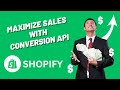 How to Set Up Conversion API on Shopify in 2 Minutes 🟢 Tutorial for Beginners