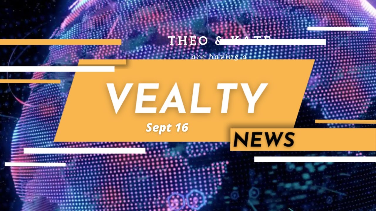 Vealty News   Sept  16