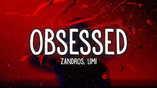 zandros - obsessed (Lyrics) ft. Limi Resimi