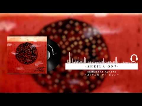 Sheila On 7 - Seberapa Pantas ( Audio Visualizer )