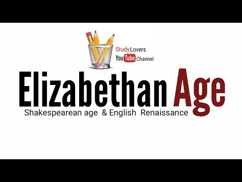 Elizabethan Age | shakespearean age | English Renaissance in Hindi summary & Explanation