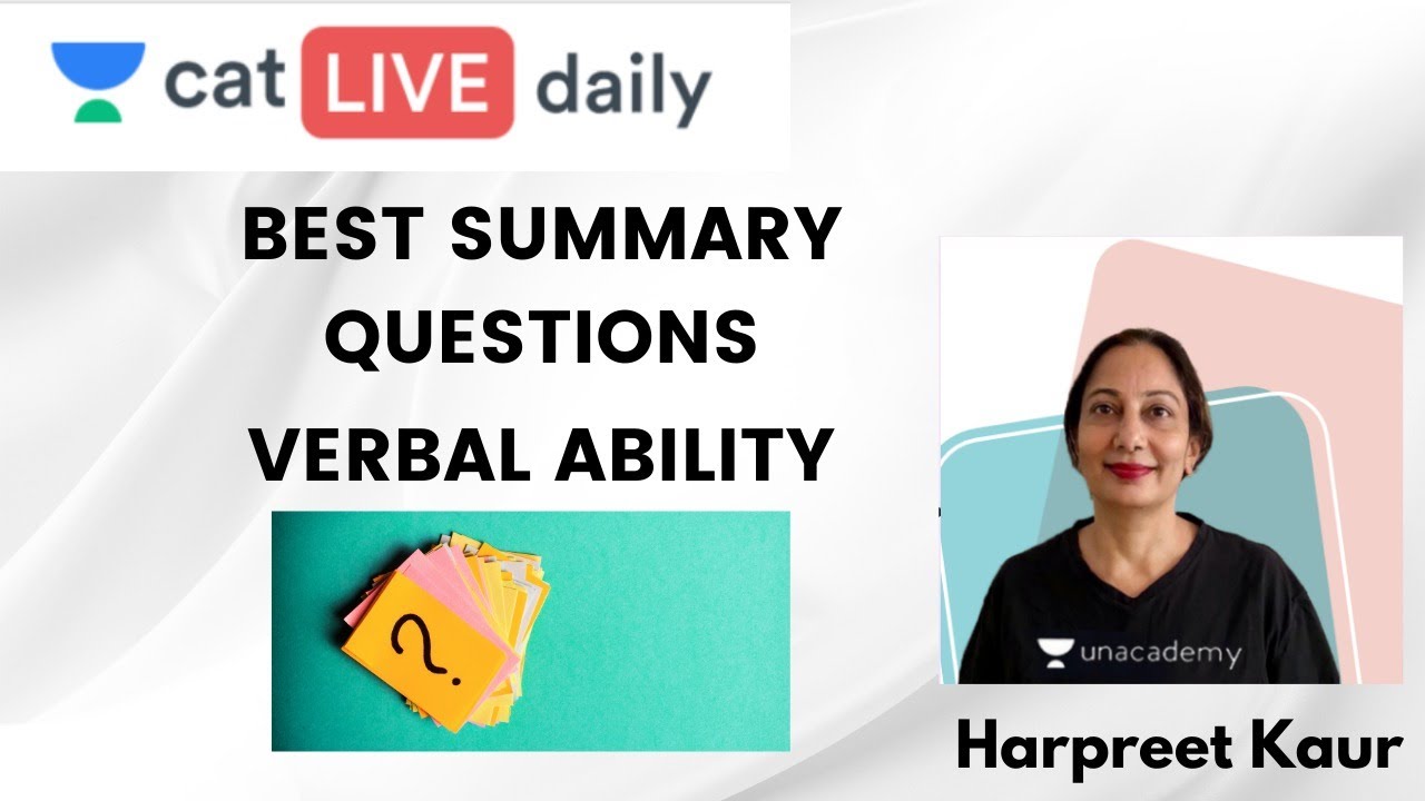 CAT: Verbal Ability | Best Summary Questions | Unacademy CAT | Harpreet Kaur