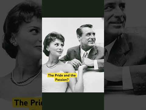 Cary Grant and Sophia Loren starring in the pride and the Passion in 1956 #shorts #sophialoren
