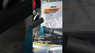 05 Nissan Pathfinder coolant leak fixed 🤔