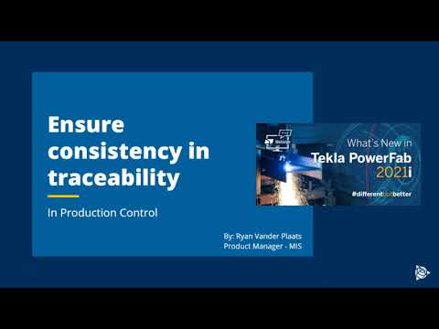 Ensure Consistency in Traceability in Production Routing - Tekla PowerFab 2021i